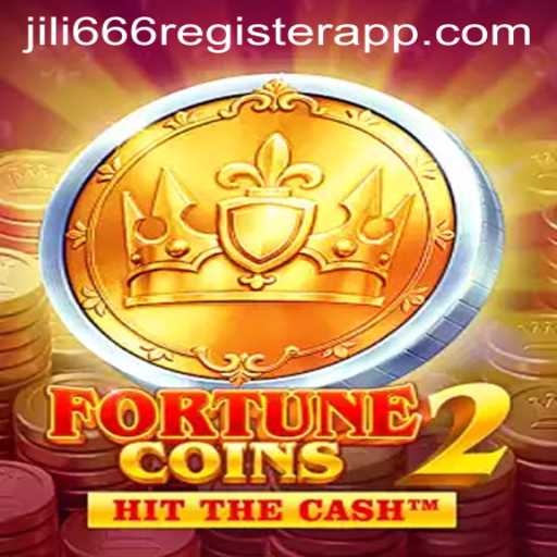 Discover the Thrilling World of FortuneCoins2 and Jili666 Register App
