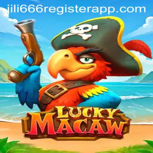 Discover the Excitement of LuckyMacaw and the jili666 Register App